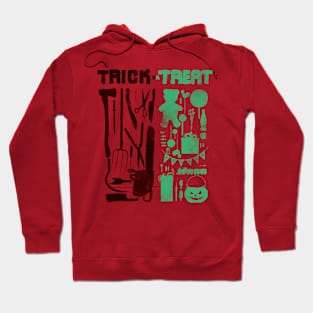 Trick Or Treat / Halloween tools Hoodie